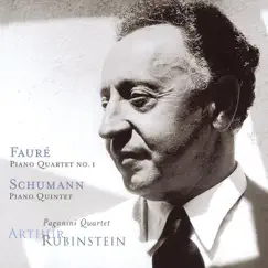 Rubinstein Collection, Vol. 23: Fauré: Piano Quartet No. 1, Op. 15 - Schumann: Piano Quintet, Op. 44 by Arthur Rubinstein & Paganini Quartet album reviews, ratings, credits