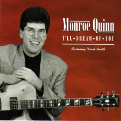 I'll Dream of You by Monroe Quinn album reviews, ratings, credits