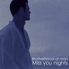 Miss You Nights by Brotherhood of Man album reviews, ratings, credits