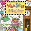 Wee Sing Children's Songs and Fingerplays album lyrics, reviews, download