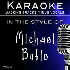 I Haven't Met You Yet (Backing Track as performed by Michael Buble') Song Lyrics