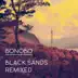 Black Sands Remixed (Bonus Track Version) album cover