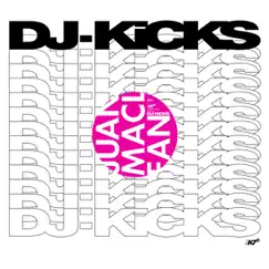 Feel So Good (DJ-KiCKS) - EP by The Juan MacLean album reviews, ratings, credits