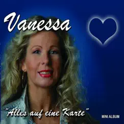Alles auf eine Karte - EP by Vanessa album reviews, ratings, credits