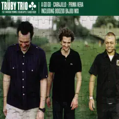 A Go Go - EP 2 by Truby Trio album reviews, ratings, credits