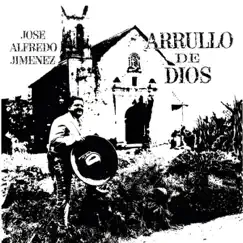 Arrullo de Dios by José Alfredo Jiménez album reviews, ratings, credits