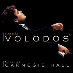 Volodos - Live at Carnegie Hall by Arcadi Volodos album reviews, ratings, credits