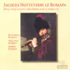 Hotteterre: Suites, Op. 2 & 5 album lyrics, reviews, download