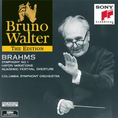 Brahms: Symphony No. 1, Haydn Variations & Academic Festival Overture by Bruno Walter & Columbia Symphony Orchestra album reviews, ratings, credits