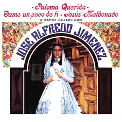 Paloma Querida y Otros Exitos by José Alfredo Jiménez album reviews, ratings, credits