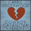 Cowboy Casanova (Karaoke) - Single album lyrics, reviews, download