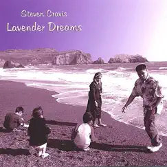 Lavender Dreams by Steven Cravis album reviews, ratings, credits