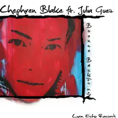 Bounce Back (To Me) [feat. Julia Guez] - EP by Chephren Blake album reviews, ratings, credits