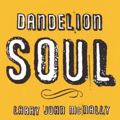 Dandelion Soul Song Lyrics