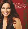 White Christmas by Martina McBride album lyrics