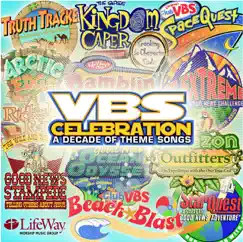 VBS Celebration: A Decade of Theme Songs by Jeff Slaughter album reviews, ratings, credits