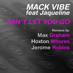 Can't Let You Go (Max Graham Remix) Song Lyrics