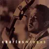 This Is Jazz, Vol. 6: Charles Mingus album lyrics, reviews, download