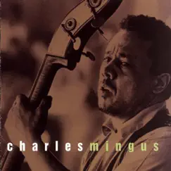 This Is Jazz, Vol. 6: Charles Mingus by Charles Mingus album reviews, ratings, credits