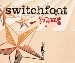 Stars - Single by Switchfoot album reviews, ratings, credits