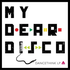 My Dear Disco Song Lyrics