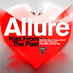 Kiss from the Past (Bonus Track Version) by Allure album reviews, ratings, credits