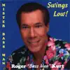 Mister Bass Man Swings Low! album lyrics, reviews, download