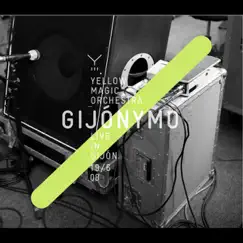 Gijonymo -Yellow Magic Orchestra Live In Gijon 19 / 6 08- by Yellow Magic Orchestra album reviews, ratings, credits