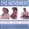 THE MOVEMENT album lyrics, reviews, download