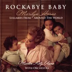 Rockabye Baby - Lullabies With Orchestra by Marilyn Horne album reviews, ratings, credits