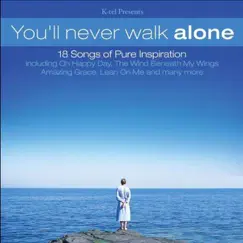 You'll Never Walk Alone by Various Artists album reviews, ratings, credits