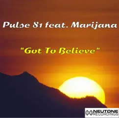 Got to Believe (Stefano Sorrentino Radio Edit) Song Lyrics