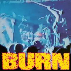 Burn - EP by Burn album reviews, ratings, credits