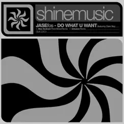Do What You Want - Single by Jase From Outta Space Feat. Claire Sky album reviews, ratings, credits