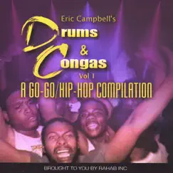 Eric Campbell's Drums & Congas Vol 1 by Eric Campbell album reviews, ratings, credits