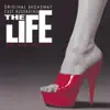 The Life (Original 1997 Broadway Cast) album lyrics, reviews, download