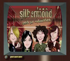 Zeit für Optimisten - Single by Silbermond album reviews, ratings, credits