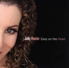 Easy On the Heart by Judy Wexler album reviews, ratings, credits