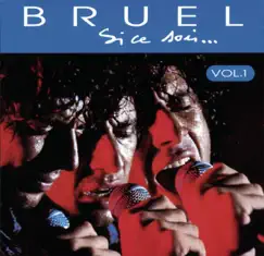 Si ce soir, Vol. 1 by Patrick Bruel album reviews, ratings, credits