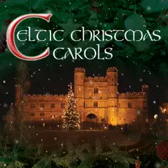 Celtic Christmas Carols by Celtic Vision album reviews, ratings, credits