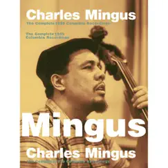 The Complete 1959 Columbia Recordings by Charles Mingus album reviews, ratings, credits
