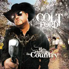 Ride Through the Country by Colt Ford album reviews, ratings, credits