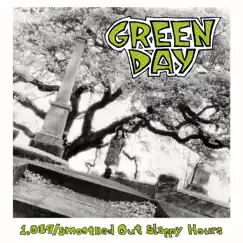 1,039/Smoothed Out Slappy Hours (Deluxe Edition) by Green Day album reviews, ratings, credits