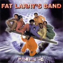 Tune Me Up by Fat Larry's Band album reviews, ratings, credits