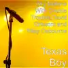 Texas Boy (with Double Trouble, David Grissom & Riley Osbourne) album lyrics, reviews, download