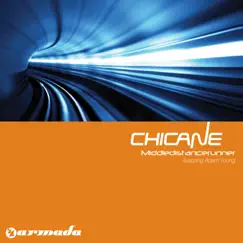 Middledistancerunner (feat. Adam Young) - EP by Chicane album reviews, ratings, credits
