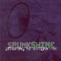 Distorting the Hertzian Wave by Spunkshine album reviews, ratings, credits