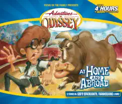 #12: At Home and Abroad by Adventures in Odyssey album reviews, ratings, credits