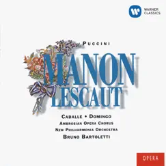 Puccini: Manon Lescaut by Ambrosian Opera Chorus, Bruno Bartoletti, Montserrat Caballé, Philharmonia Orchestra & Plácido Domingo album reviews, ratings, credits