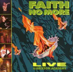 Live at the Brixton Academy by Faith No More album reviews, ratings, credits